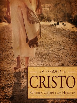 cover image of A supremacia de Cristo (Revista do aluno)